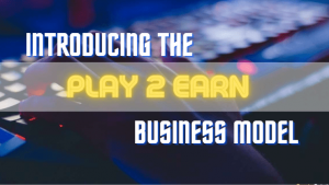 Play-to-Earn